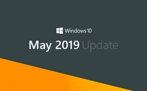 微软宣布2019 Windows 10更新五月版 Windows 10 1903版5月下旬正式推送